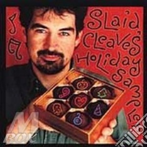 Holiday sampler - cd musicale di Slaid cleaves (mini cd)