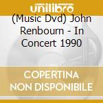 (Music Dvd) John Renbourn - In Concert 1990 cd