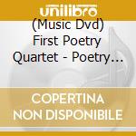 (Music Dvd) First Poetry Quartet - Poetry Hall Of Fame Collection (2-Dvd) [Dvd] cd