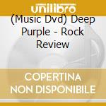 (Music Dvd) Deep Purple - Rock Review cd
