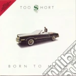 Too Short - Born To Mack cd