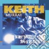 Keith Murray - The Most Beautifullest Thing In This World cd