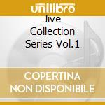 Jive Collection Series Vol.1 cd