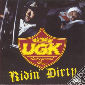 Ugk - Ridin Dirty cd musicale di Ugk