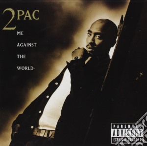 2Pac - Me Against The World cd musicale di 2pac