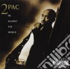 2Pac - Me Against The World cd musicale di 2pac