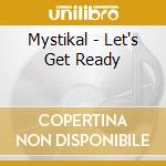 Mystikal - Let's Get Ready cd