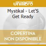 Mystikal - Let'S Get Ready cd