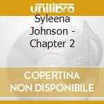 Syleena Johnson - Chapter 2 cd