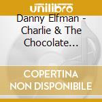 Danny Elfman - Charlie & The Chocolate Factory cd