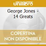 George Jones - 14 Greats cd