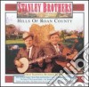 Stanley Brothers - Hills Of Roan County cd