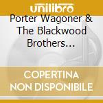 Porter  Wagoner & The Blackwood Brothers Quartet - More Grand Old Gospel cd