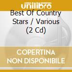 Best Of Country Stars / Various (2 Cd) cd