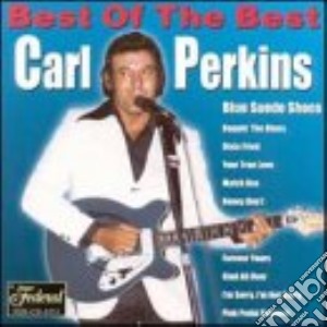 Carl Perkins - Best Of The Best cd musicale di Carl Perkins