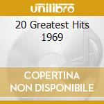 20 Greatest Hits 1969 cd