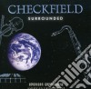 Checkfield - Surrounded cd