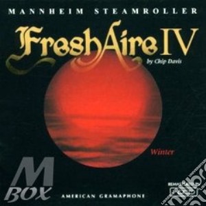 Mannheim Steamroller - Fresh Aire 4 cd musicale di Mannheim Steamroller
