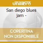 San diego blues jam - cd