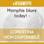 Memphis blues today! - cd