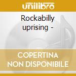 Rockabilly uprising - cd