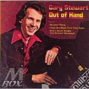 Out of hand - stewart gary cd musicale di Gary Stewart
