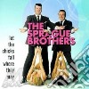 Sprague Brothers (The) - Let The Chicks Fall Where cd