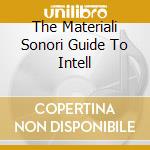 The Materiali Sonori Guide To Intell cd