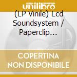 (LP Vinile) Lcd Soundsystem / Paperclip People - Throw (Ep 12') vinile