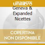 Geneva & Expanded Nicettes cd