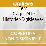 Fem Drager-Atte Historier-Digisleeve- cd