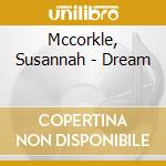 Mccorkle, Susannah - Dream