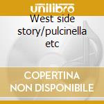 West side story/pulcinella etc cd