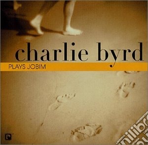 Charlie Byrd - Plays Jobim cd musicale di BYRD CHARLIE