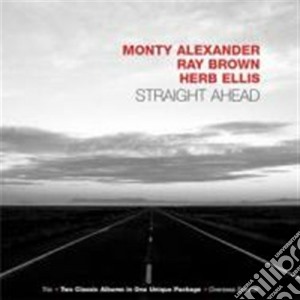 Monty Alexander - Straight Ahead (2 Cd) cd musicale di Monty Alexander
