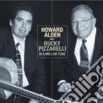 Howard Alden / Bucky Pizzarelli - In A Mellow Tone