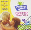 Mommy & Me - Playgroup Favorites cd