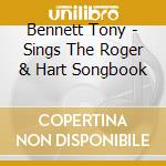 Bennett Tony - Sings The Roger & Hart Songbook cd