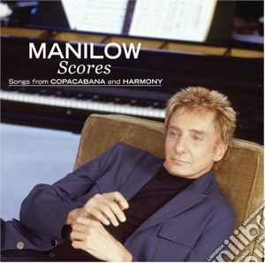 Barry Manilow - Scores cd musicale di Barry Manilow