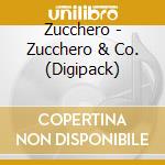 Zucchero - Zucchero & Co. (Digipack) cd