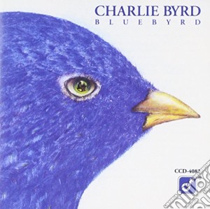 Charlie Byrd - Bluebyrd cd musicale di Charlie Byrd