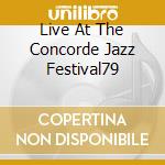 Live At The Concorde Jazz Festival79 cd