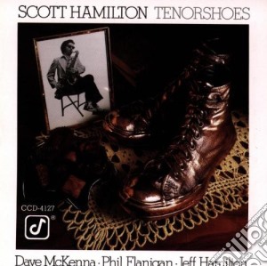 Scott Hamilton - Tenorshoes cd musicale di HAMILTON