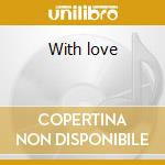 With love cd musicale di Rosemary Clooney