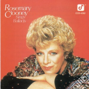 Rosemary Clooney - Sings Ballads cd musicale di Rosemary Clooney