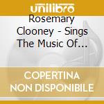 Rosemary Clooney - Sings The Music Of Johnny cd