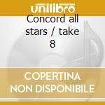 Concord all stars / take 8 cd