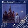 Dave Brubeck - Moscow Night cd