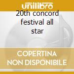 20th concord festival all star cd