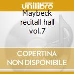 Maybeck recitall hall vol.7 cd musicale di John Hicks